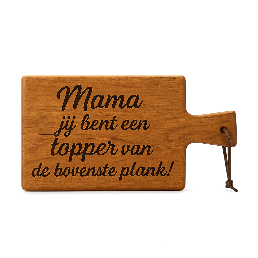 Houten borrelplank Moederdag met lasergravure mama topper