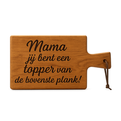 Houten borrelplank Moederdag met lasergravure mama topper